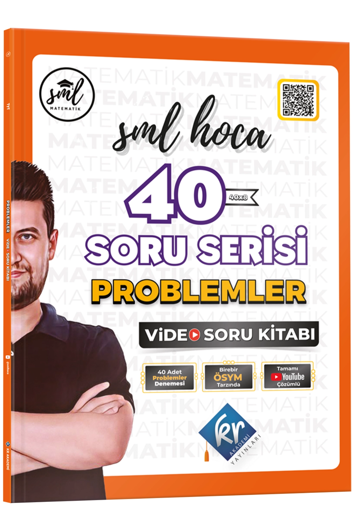 KR AKADEMİ SML Hoca 40 Soru Serisi Problemler Video Soru Kitabı