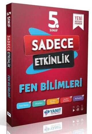 YANIT 5. SINIF FEN  BİLİMLERİ SADECE ETKİNLİK