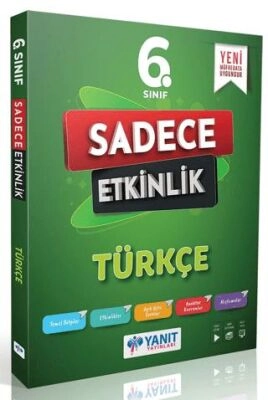 YANIT 6. SINIF TÜRKÇE SADECE ETKİNLİK 2025-26 YENİ MÜFREDAT