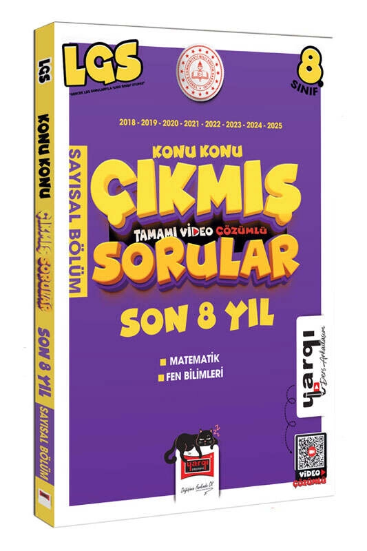 Yargı Ders Arkadaşım 8.Sınıf LGS 2018-2025 Konu Konu Son 8 Yıl Çıkmış Sorular Sayısal Bölüm